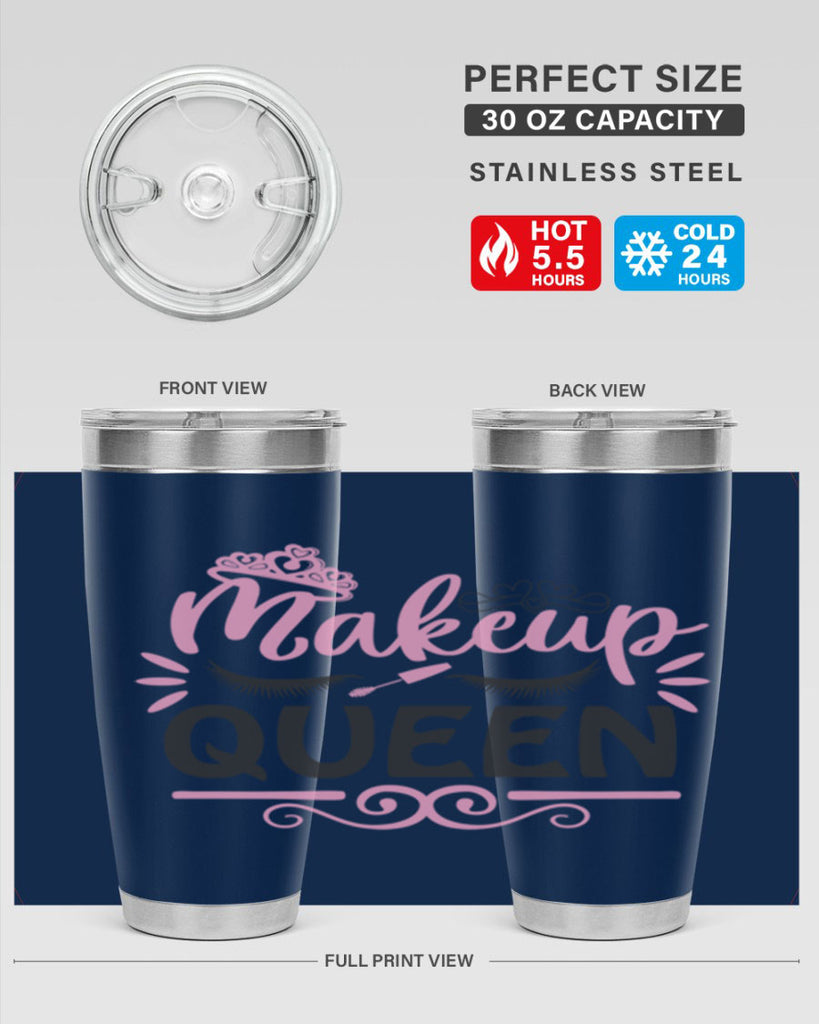 makeup queen Style 152#- make up- Tumbler