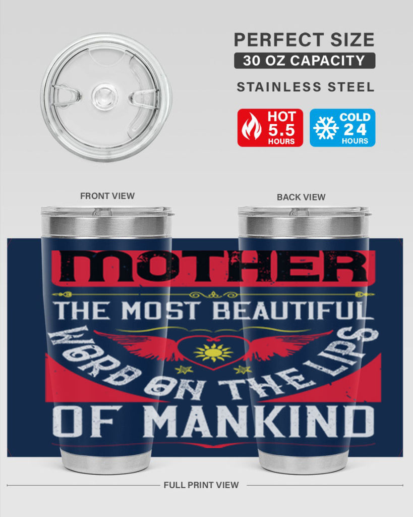 mother the most beautiful 59#- mothers day- Tumbler