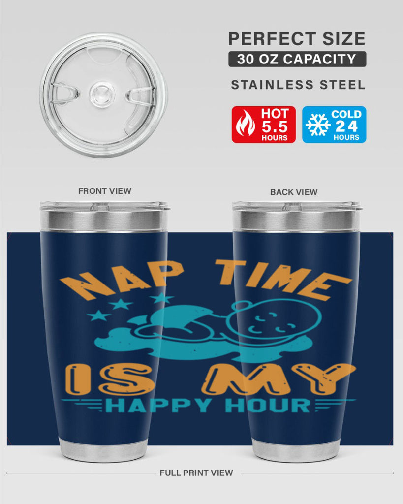 nap time is my happy hour Style 27#- baby shower- tumbler