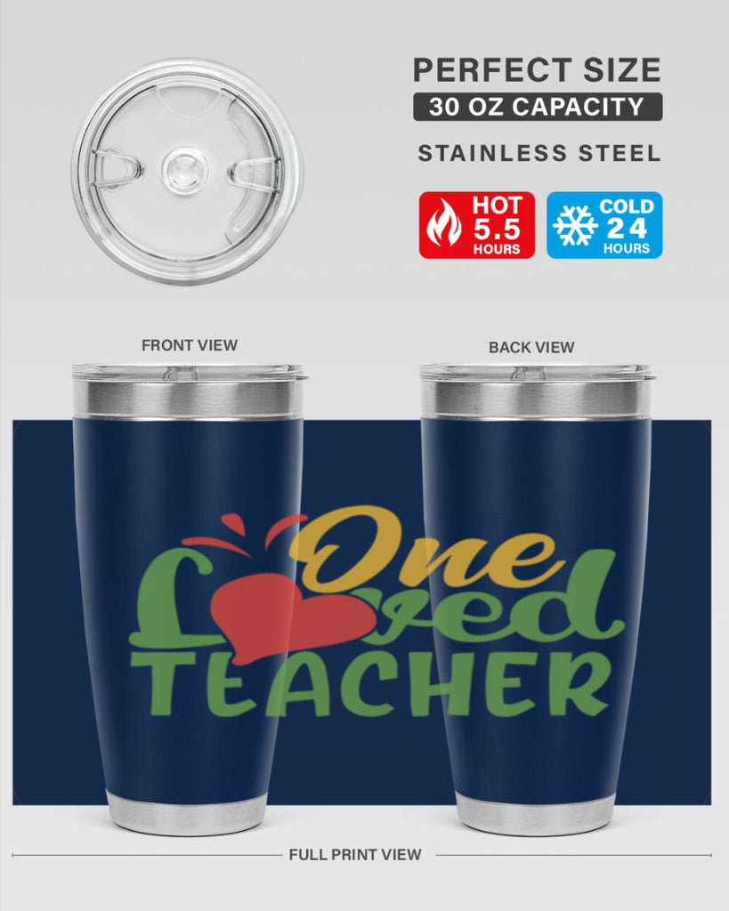 one loved teacher Style 166#- teacher- tumbler