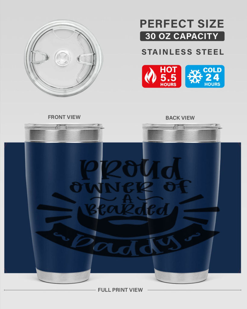 proud owner of a bearded daddy 20#- fathers day- Tumbler