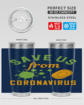 save us from coronavirus Style 24#- corona virus- Tumbler