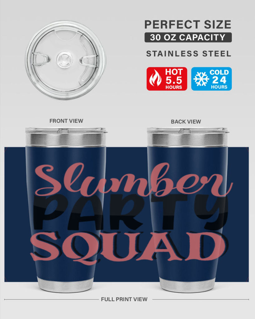 slumber party squad Style 43#- Best Friend- Tumbler