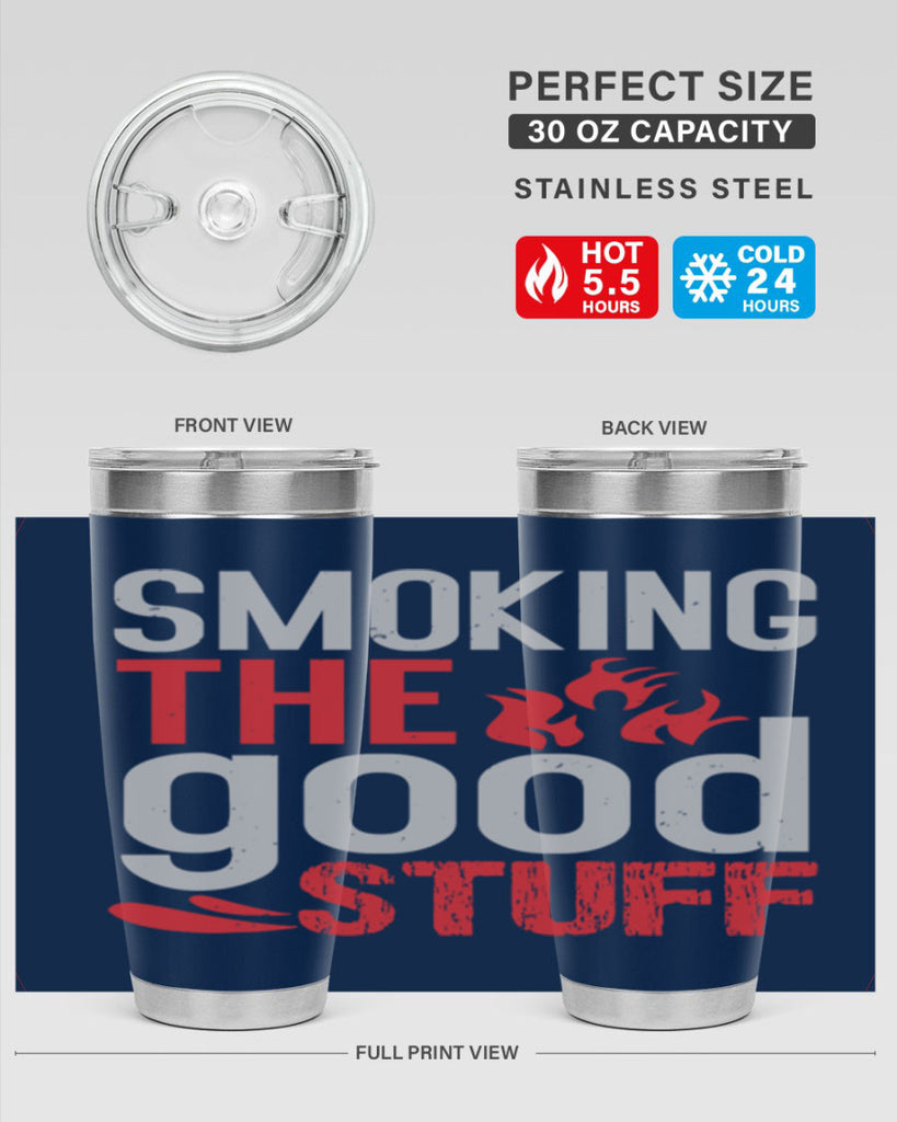 smoking the good stuff 10#- bbq- Tumbler