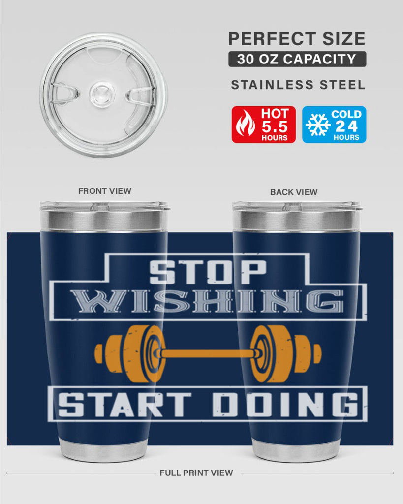 stop weshing start doing 74#- gym- Tumbler