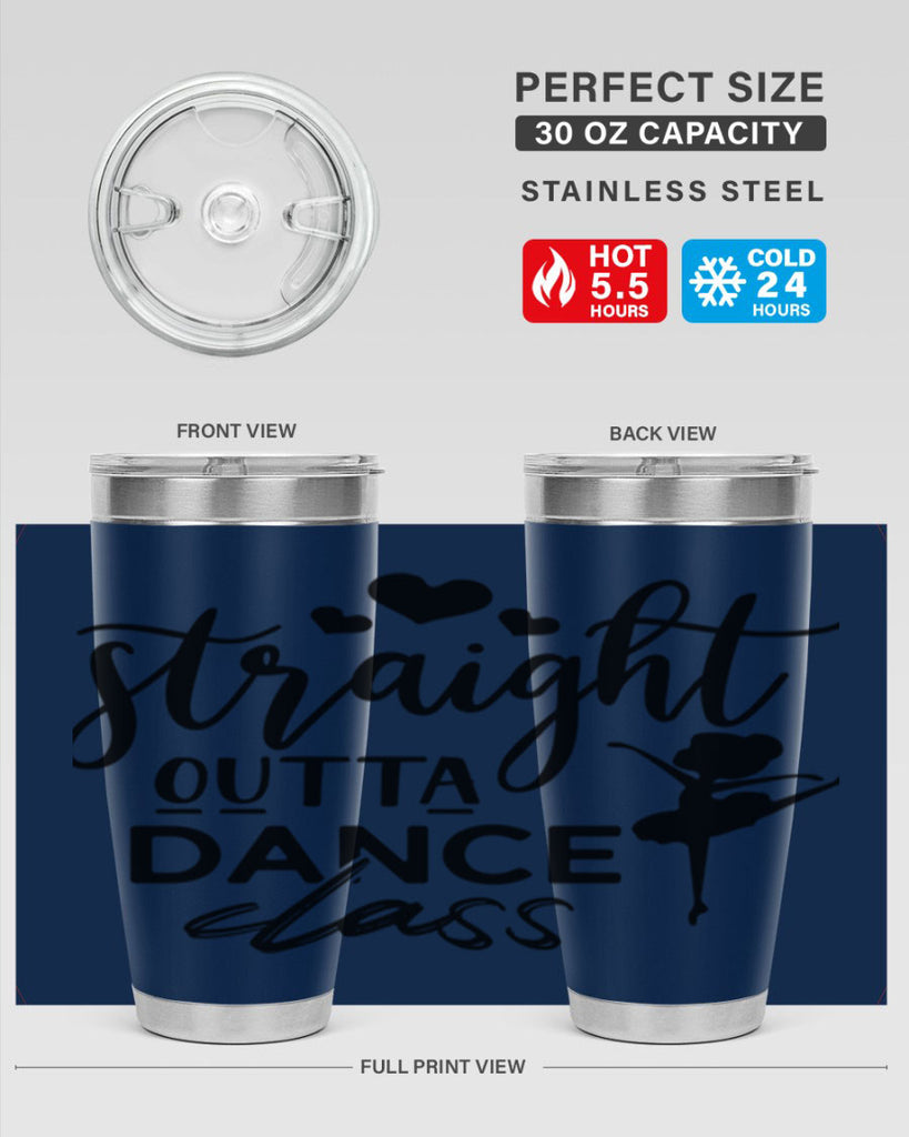 straight outta dance class 80#- ballet- Tumbler