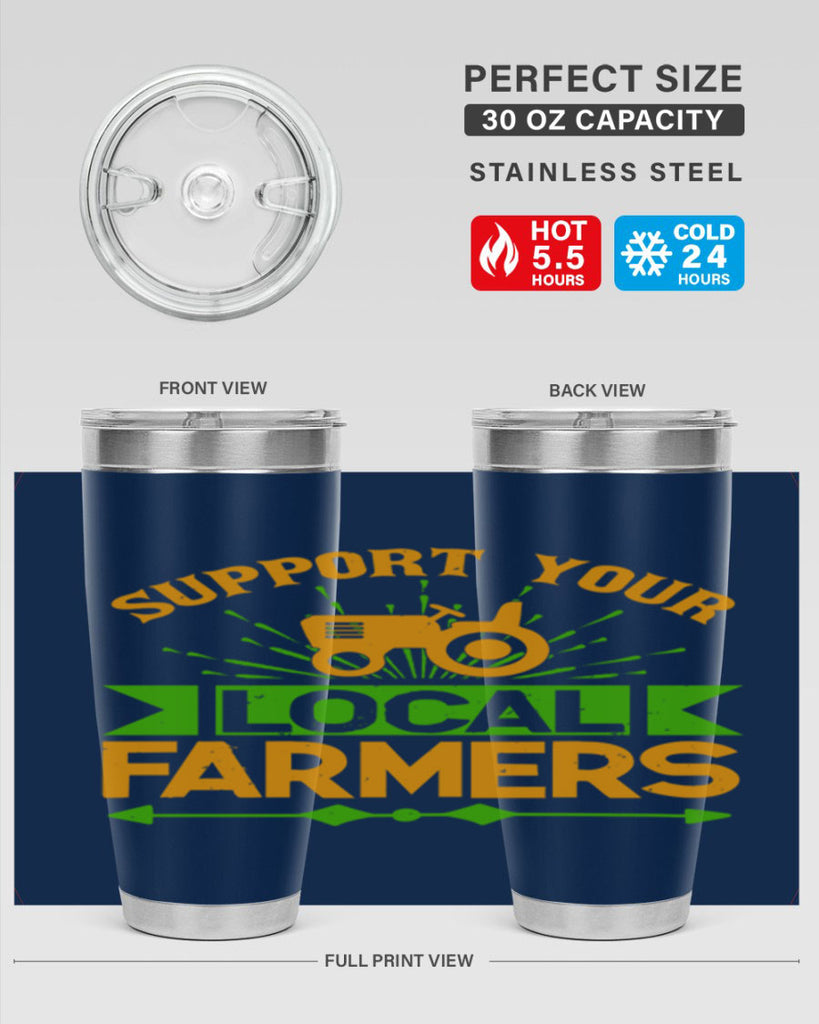 support your local farmers 35#- farming and gardening- Tumbler