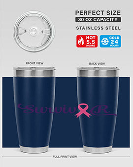 survivor Style 3#- breast cancer- Tumbler