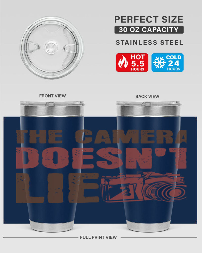 the camera doesnt lie 14#- photography- Tumbler