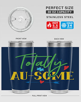 totally ausome Style 1#- autism- Tumbler