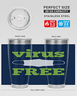 virus free Style 20#- corona virus- Tumbler