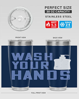 wash your hands Style 13#- corona virus- Tumbler
