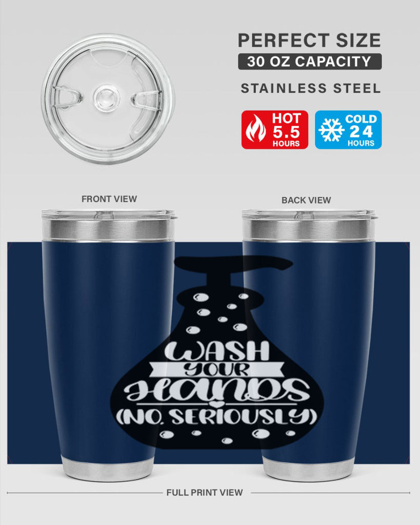 wash your hands no seriously 8#- bathroom- Tumbler