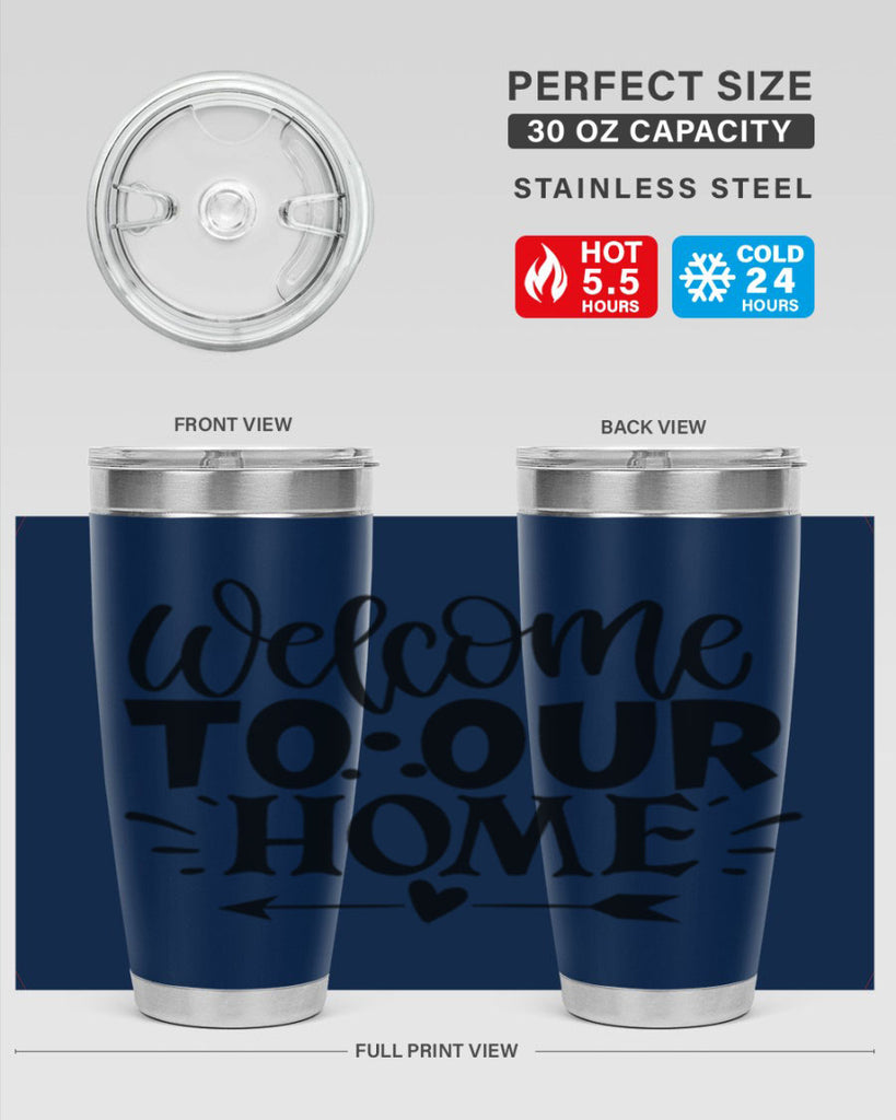 welcome to our home 11#- family- Tumbler