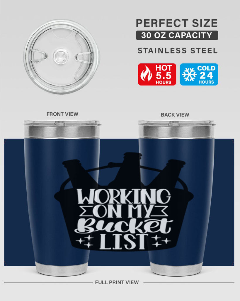 working on my bucket list 14#- beer- Tumbler