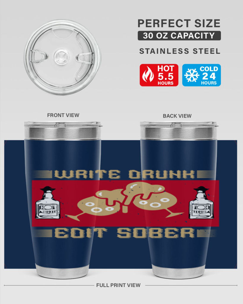 write drunk edit sober 14#- drinking- Tumbler