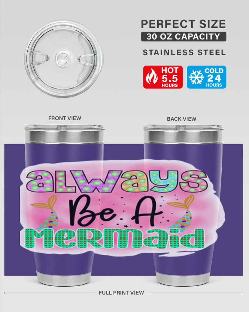 Always Be A Mermaid 13#- mermaid- Tumbler