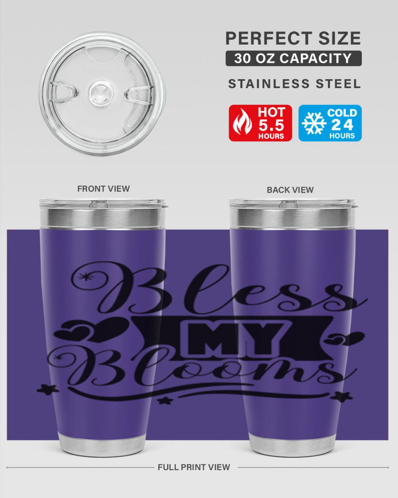 Bless My Blooms 40#- spring- Tumbler