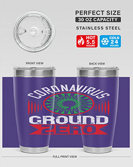 Corona Virus Ground Zero Style 5#- corona virus- Tumbler