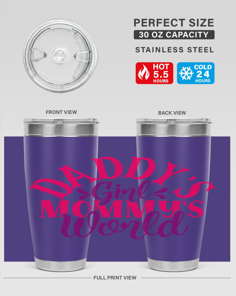 Daddys Girl Mommys World Style 268#- baby- tumbler