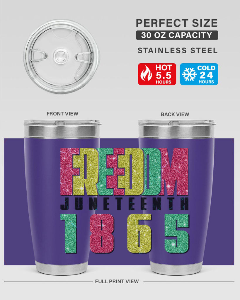 Freedom Juneteenth Since 1865 Design 16#- Juneteenth- tumbler