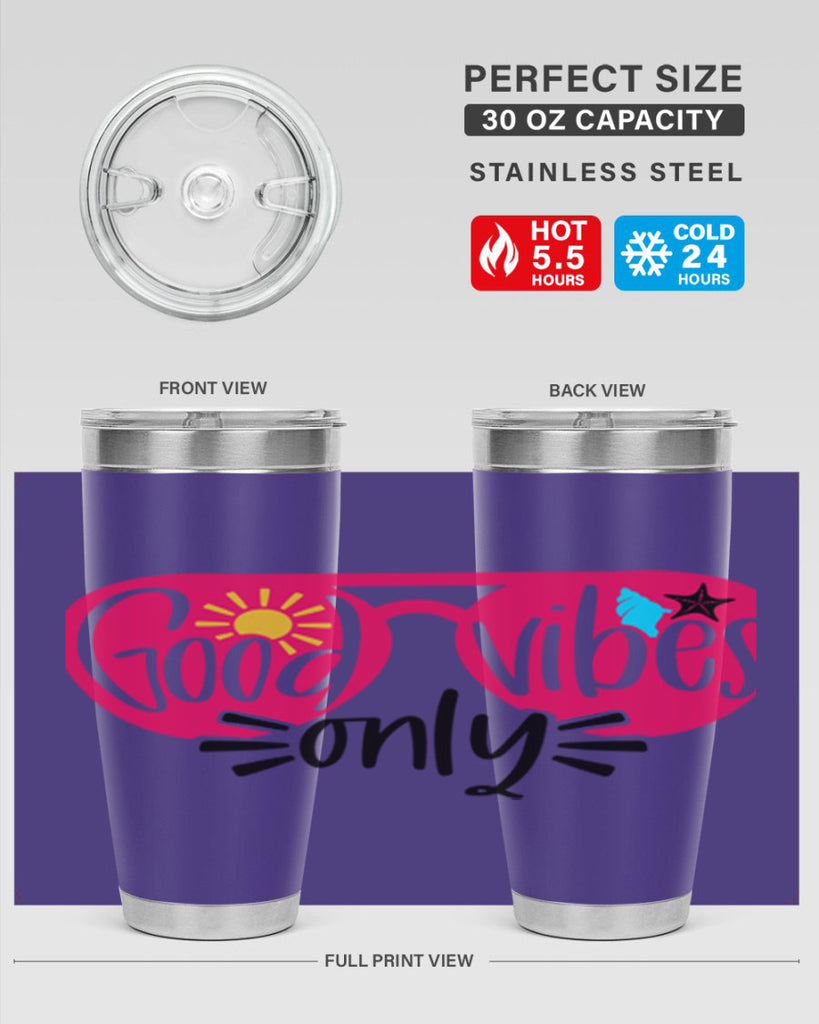 Good Vibes Only Style 42#- summer- Tumbler