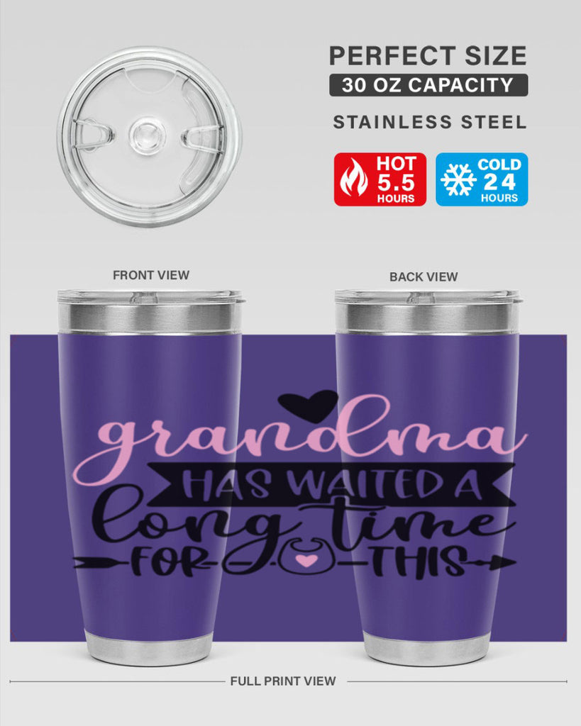 Grandma Has Waited A Long Time For This Style 95#- baby- tumbler