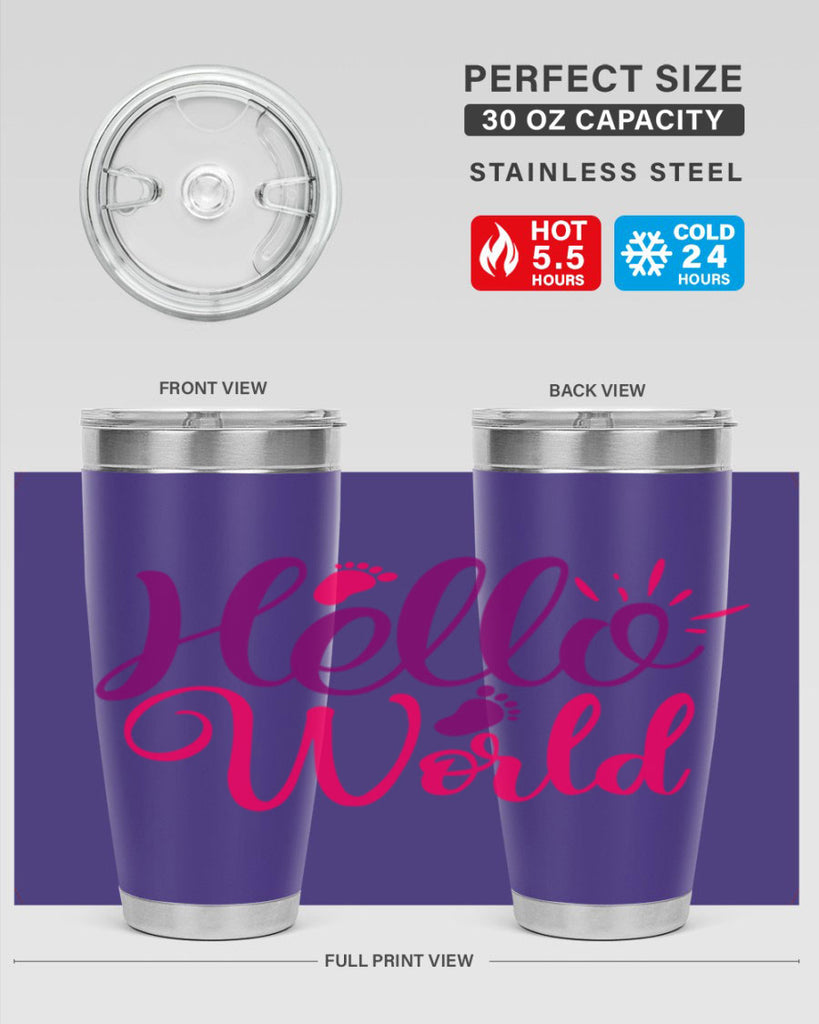 Hello World Style 260#- baby- tumbler