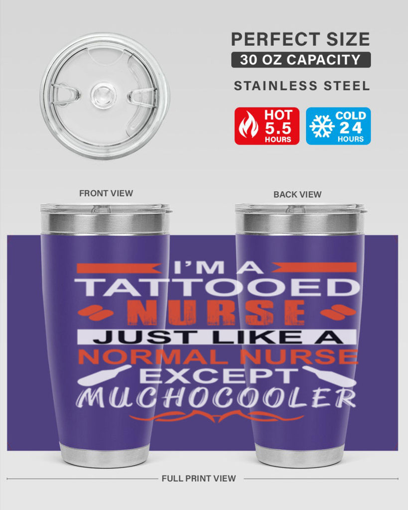 I am tattooed nurse Style 325#- nurse- tumbler