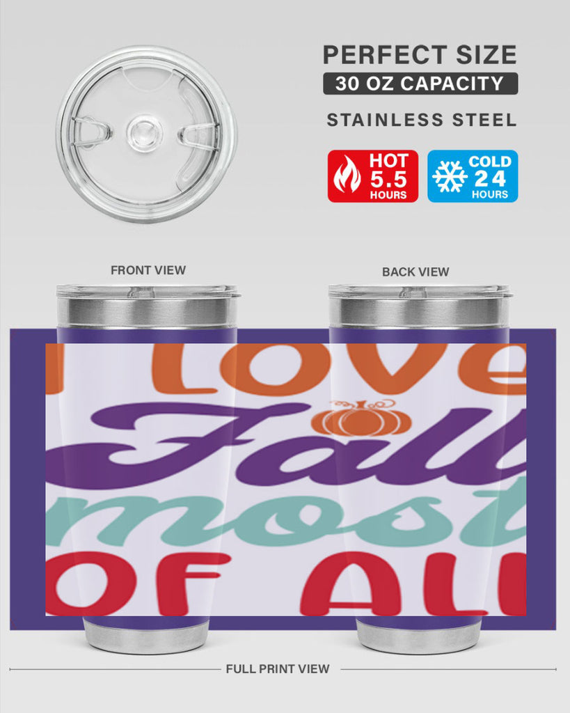 ILoveFallMostof 347#- fall- Tumbler