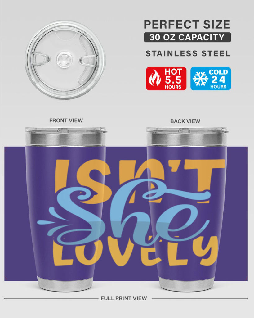 Isnt She Lovely Style 237#- baby- tumbler