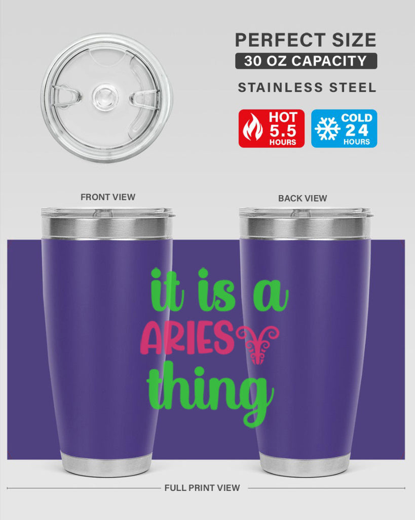 It is a aries thing 253#- zodiac- Tumbler