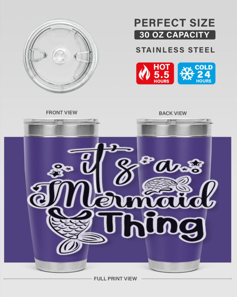 Its A Mermaid Thing 285#- mermaid- Tumbler