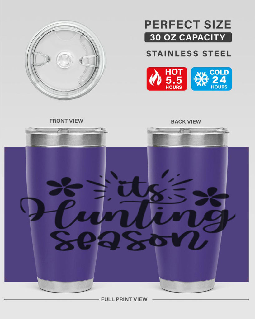 Its hunting season  283#- spring- Tumbler