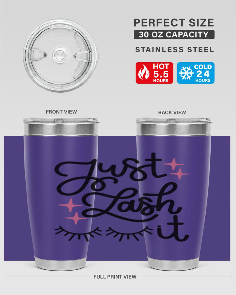 Just Lash It Style 76#- make up- Tumbler