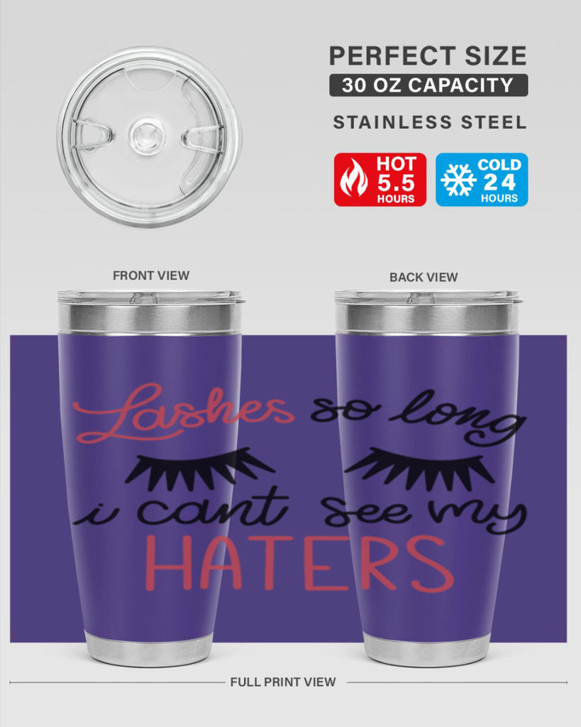 Lashes so Long I Cant See my Haters Style 64#- make up- Tumbler