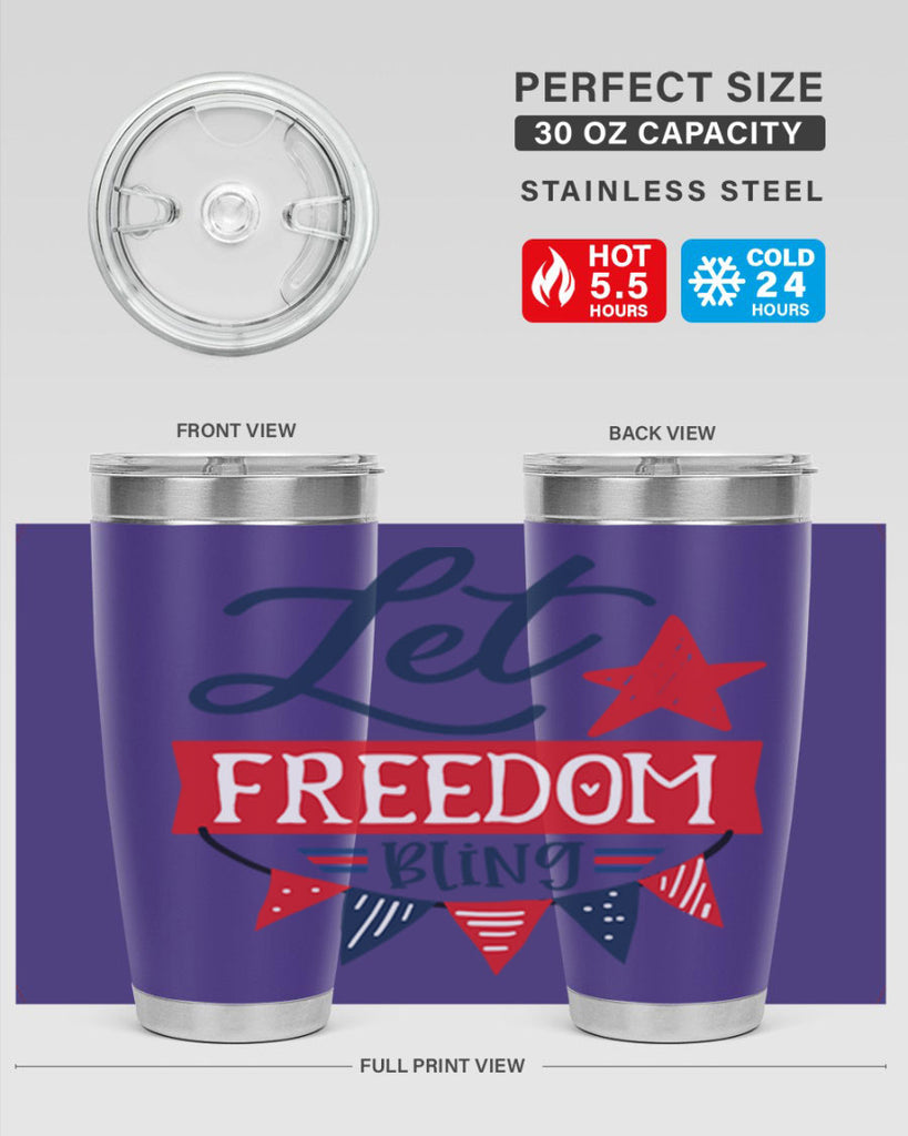 Let freedom bling Style 78#- Fourt Of July- Tumbler