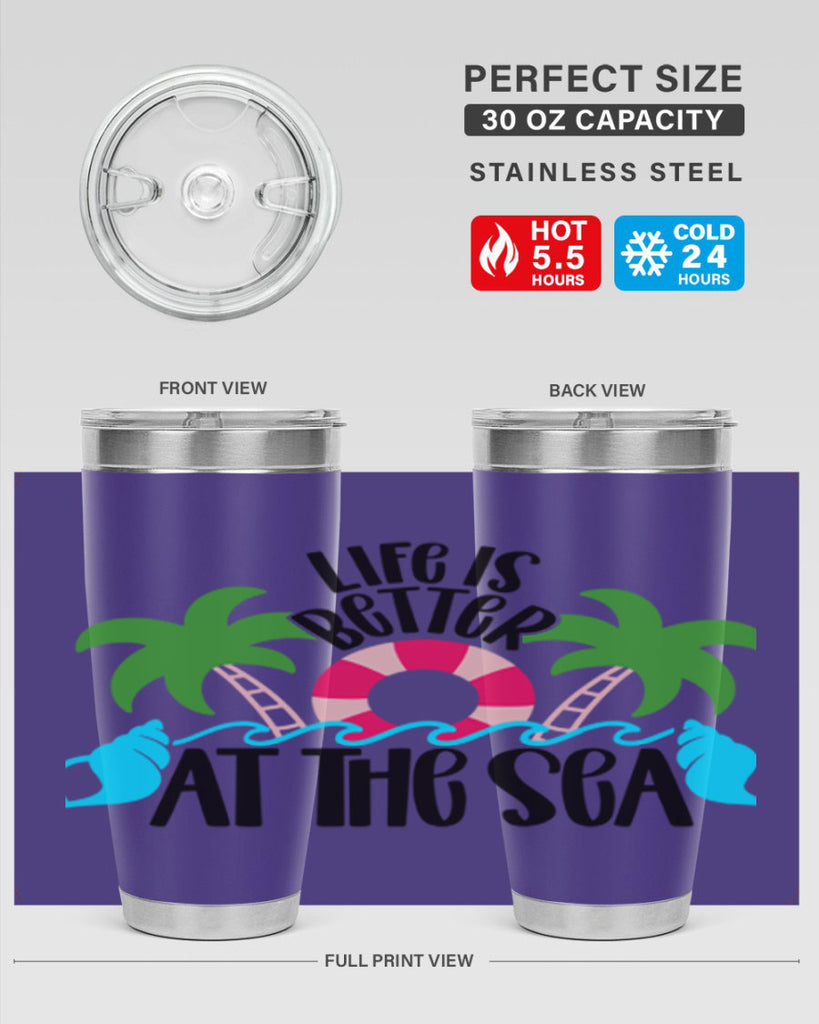 Life Is Better At The Sea Style 32#- summer- Tumbler