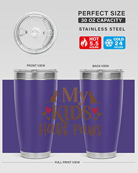 My Kids Have Paws Style 22#- cat- Tumbler