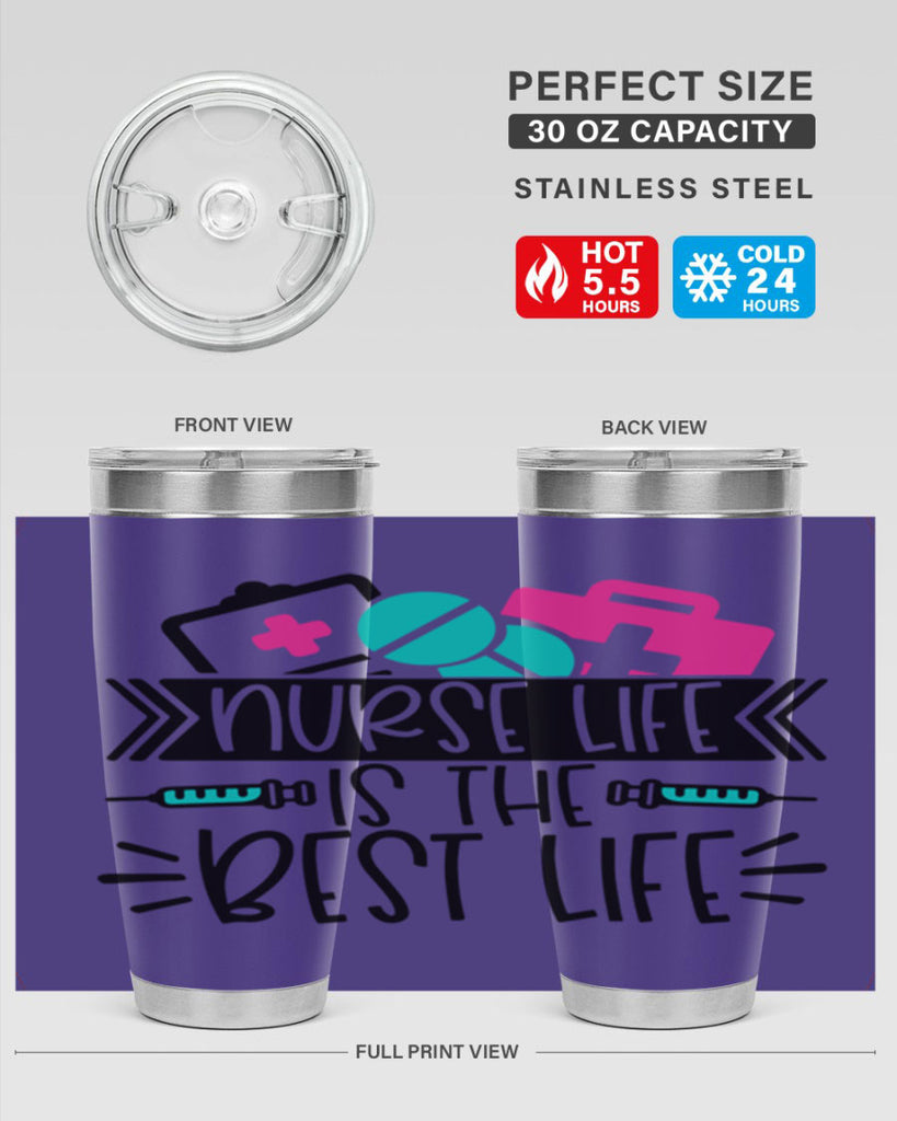Nurse Life Is The Best Life Style Style 108#- nurse- tumbler