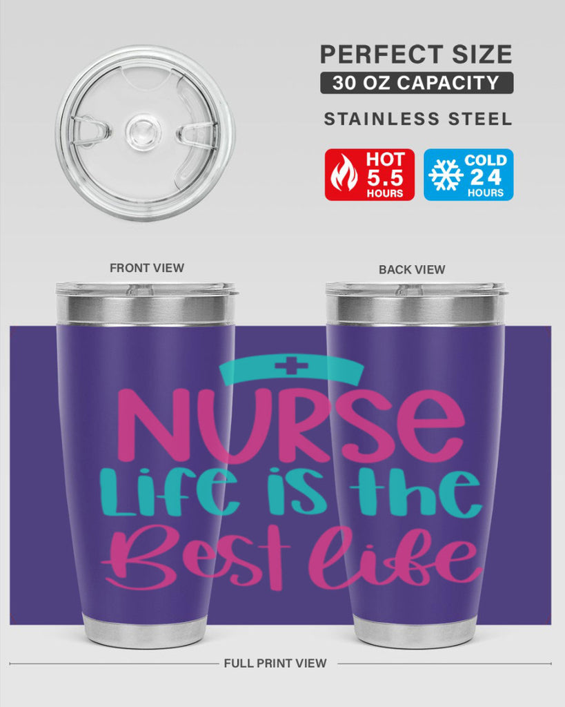Nurse Life Is The Best Life Style Style 109#- nurse- tumbler