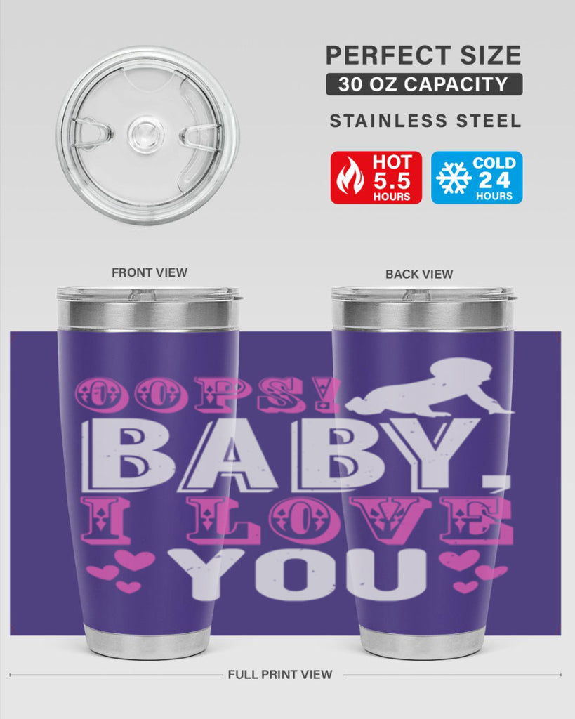 Oops Baby I love You Style 183#- baby- tumbler
