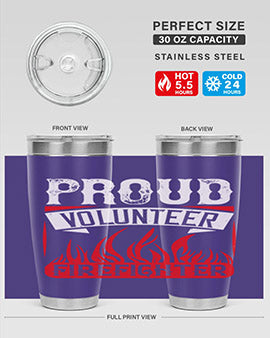 Proud Volunteer Firefighter Style 35#- volunteer- Tumbler