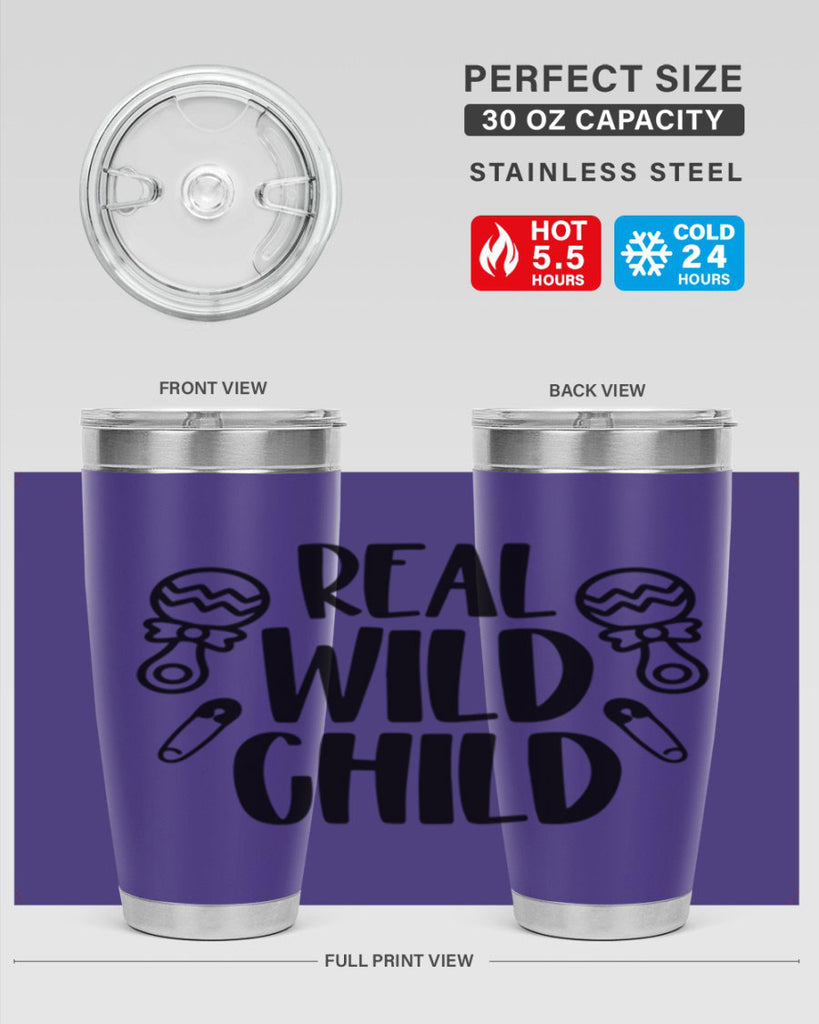 Real Wild Child Style 27#- baby- tumbler