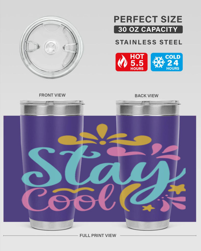 STAY COOL Style 3#- summer- Tumbler