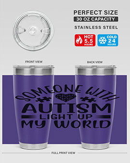 Some one with Style 50#- autism- Tumbler