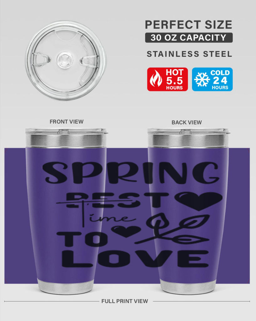 Spring Best Time to Love 413#- spring- Tumbler