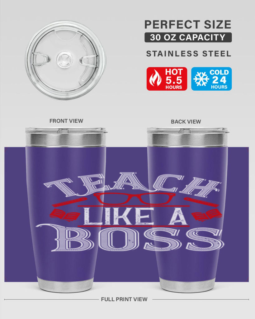 Teach like a boss Style 17#- teacher- tumbler