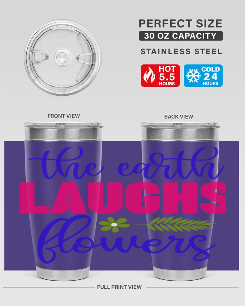 The Earth Laughs Flowers 531#- spring- Tumbler
