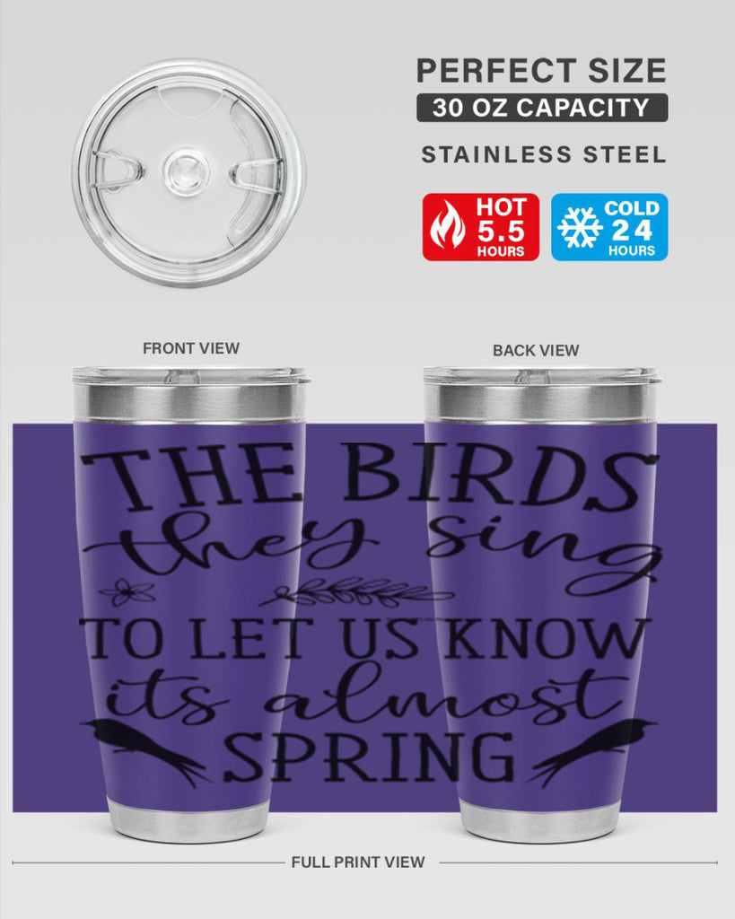 The birds they sing to 543#- spring- Tumbler